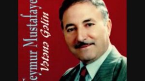 Ey sariban-Teymur Mustafayev.