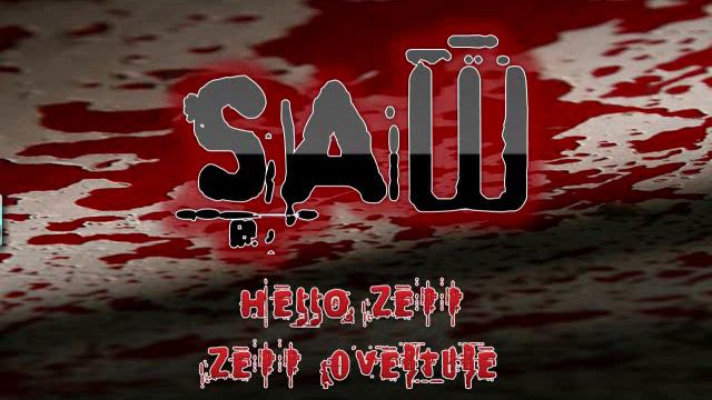 sAW - HELLO ZEPP & ZEPP OVERTURE (JOINT IT) BY Charlie Clouser смотреть онлайн
