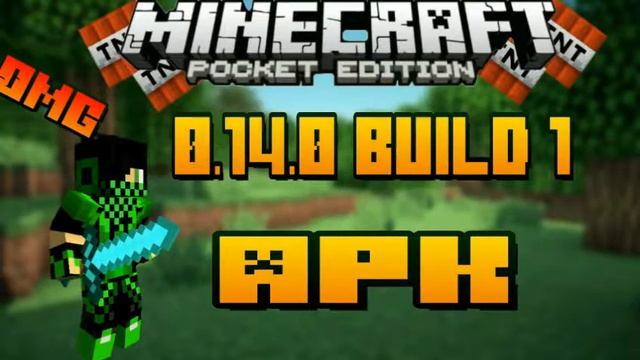 Minecraft Pocket edition 0.14.0 apk смотреть онлайн