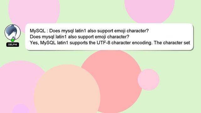 MySQL : Does mysql latin1 also support emoji character? смотреть онлайн