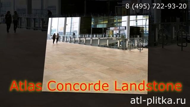 Плитка Atlas Concorde Landstone смотреть онлайн