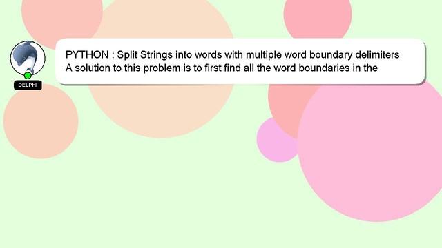 PYTHON : Split Strings into words with multiple word boundary delimiters смотреть онлайн