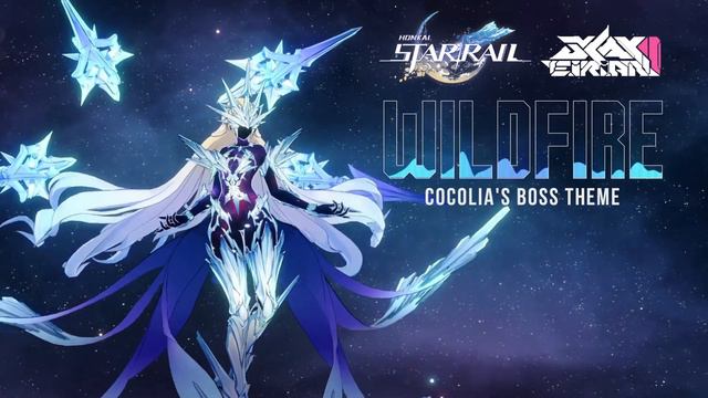 WILDFIRE | Honkai: Star Rail • COCOLIA BOSS THEME | Skay X Eirian. смотреть онлайн