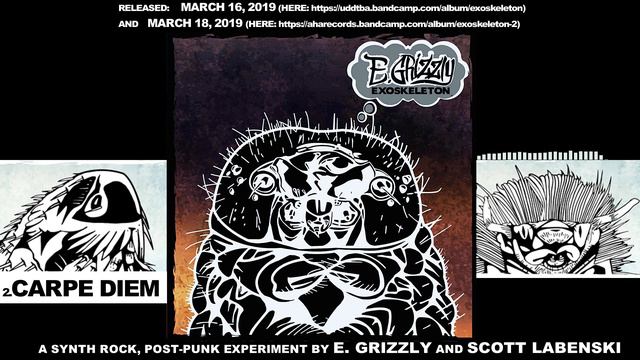 E. Grizzly - Carpe Diem (2019, USA) {Alt Post-punk Synth Rock} смотреть онлайн