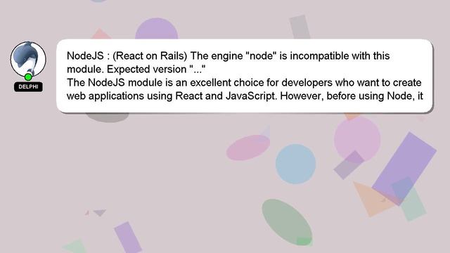 NodeJS : (React on Rails) The engine "node" is incompatible with this module. Expected version "... смотреть онлайн