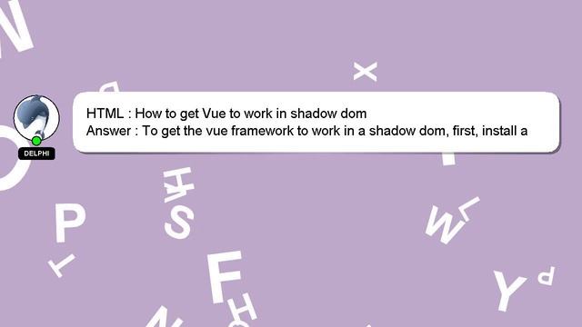 HTML : How to get Vue to work in shadow dom смотреть онлайн
