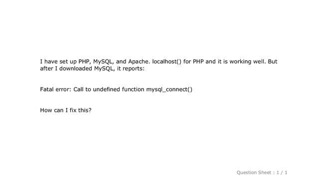 MySQL : Fatal error: Call to undefined function mysql_connect() смотреть онлайн