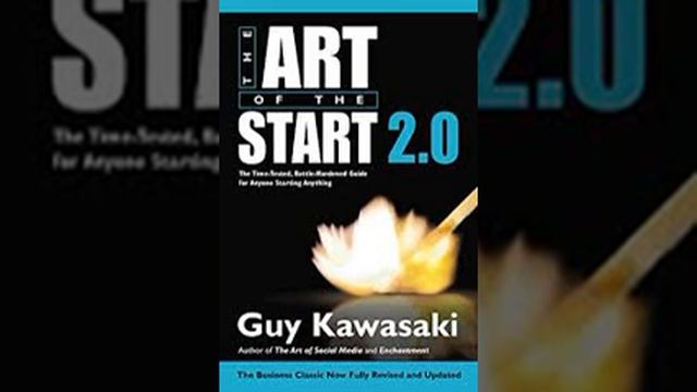 The Art of the Start by Guy Kawasaki Book Summary - Review (AudioBook) смотреть онлайн