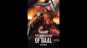 Warhammer 40000 ● Пересказ книги Опустошение Ваала● Часть 1!