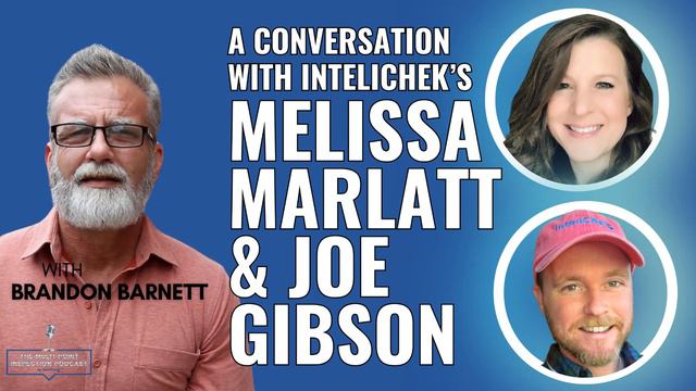 A Conversation With InteliChek's Melissa Marlatt & Joe Gibson смотреть онлайн