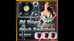 Dj Yura   Club Session   01 2017