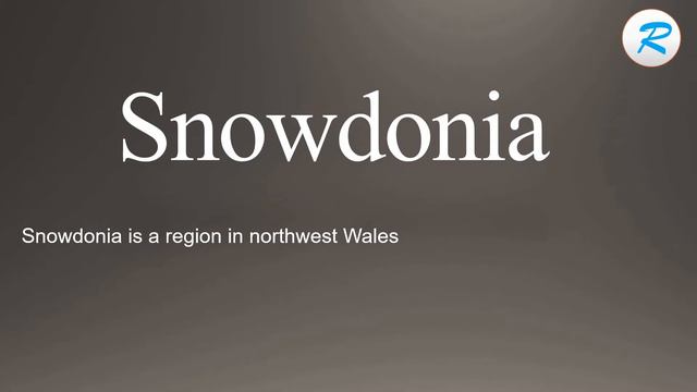 How to pronounce Snowdonia смотреть онлайн
