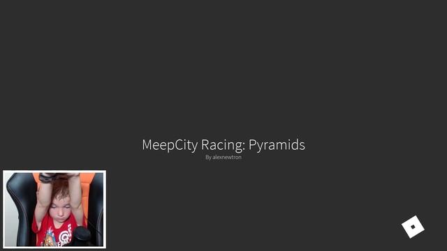 ROBLOX MEEPCITY GO KART RACING AT PYRAMIDS смотреть онлайн