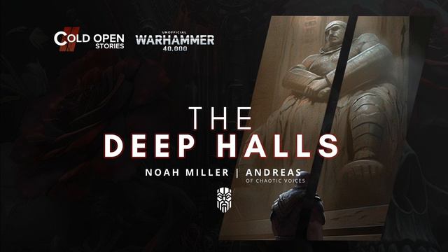 The Deep Halls - Warhammer 40,000 Fast Fiction смотреть онлайн