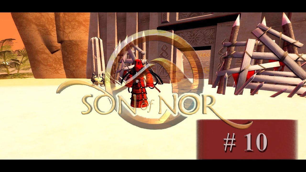 Прохождение Son of Nor | Сыны Ноур #10 Крепость Шо-Рака смотреть онлайн