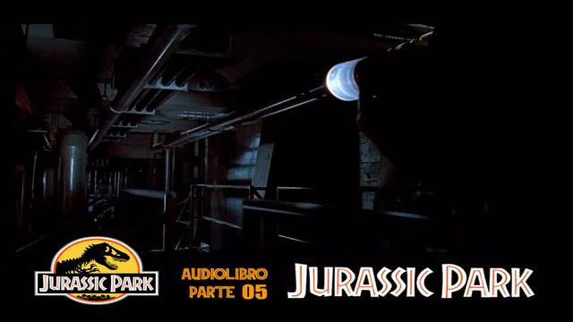 Jurassic Park: Novela Audible de Michael Crichton - Parte 5/6 смотреть онлайн