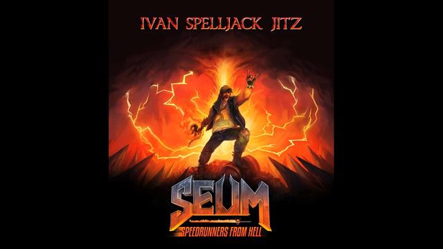 Ivan Spelljack Jitz - Welcome (SEUM - The Official Video Game Soundtrack)