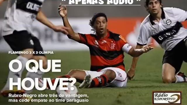 Flamengo 3 X 3 Olimpia - Narração: Edson Mauro (Rádio Globo) - Libertadores 2012