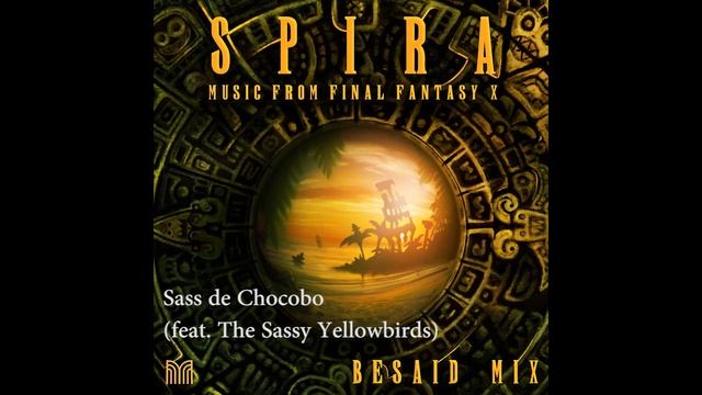 Materia - Sass de Chocobo - SPIRA: Music from Final Fantasy X - Besaid Mix смотреть онлайн