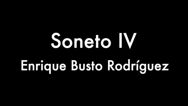Soneto IV смотреть онлайн