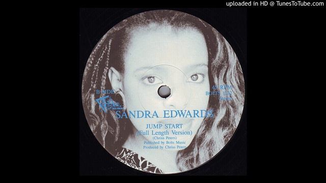 Sandra Edwards - Jump Start (12'' Version 1987) смотреть онлайн
