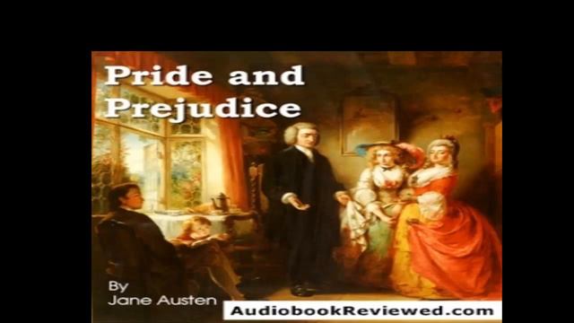 PRIDE AND PREJUDICE By Jane Austen Audiobook (Chapters 16-18) смотреть онлайн