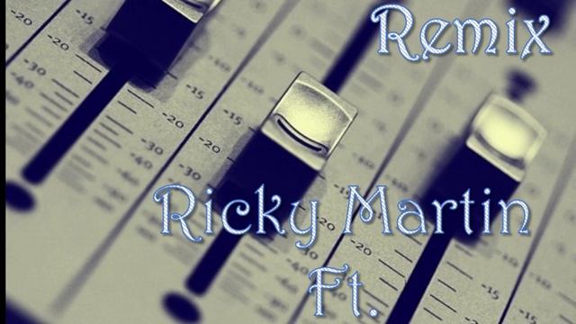 Ricky Martin Ft. Alexis Y Fido - Tu Recuerdo (Remix) By Doble A Y Nales