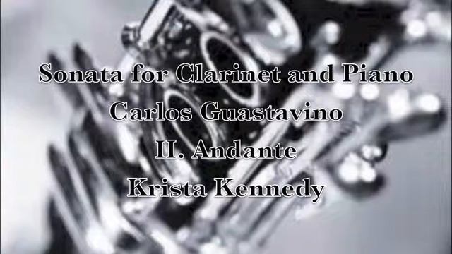 Guastavino Sonata for Clarinet and Piano, II. Andante смотреть онлайн