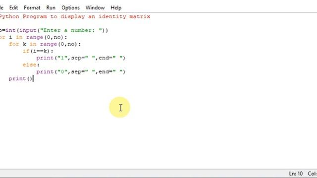 Python Program to display an identity matrix смотреть онлайн