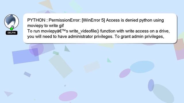 PYTHON : PermissionError: [WinError 5] Access is denied python using moviepy to write gif смотреть онлайн
