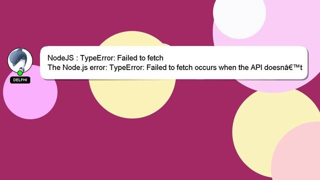 NodeJS : TypeError: Failed to fetch смотреть онлайн