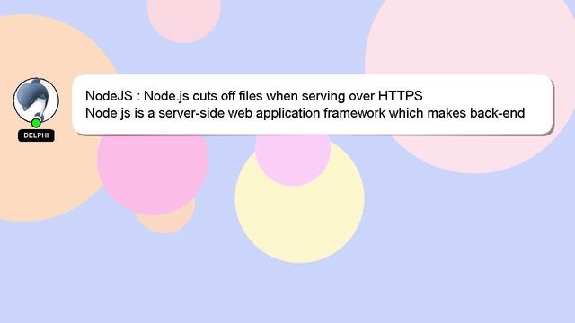 NodeJS : Node.js cuts off files when serving over HTTPS смотреть онлайн
