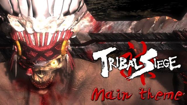 Tribal Siege -main theme- смотреть онлайн