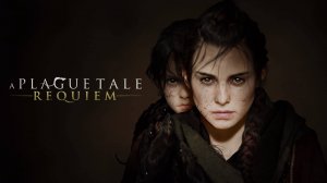A Plague Tale_ Requiem PS5 4K #1
