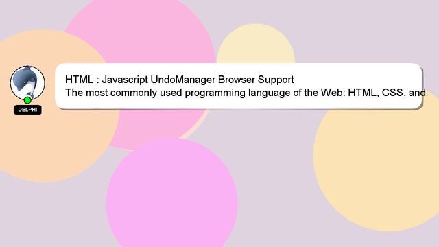 HTML : Javascript UndoManager Browser Support смотреть онлайн