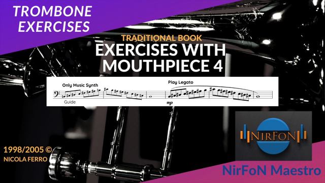 TRADITIONAL BOOK EXERCISES WITH MOUTHPIECE 4 - TROMBONE смотреть онлайн