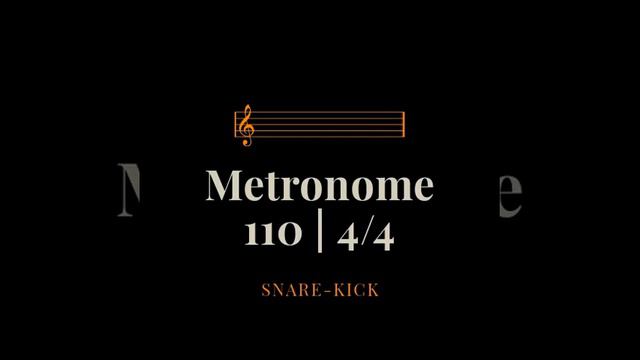 Metronome | 110 bpm 4/4 | Snare Kick смотреть онлайн