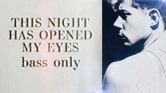 This Night Has Opened My Eyes but Bass Only смотреть онлайн
