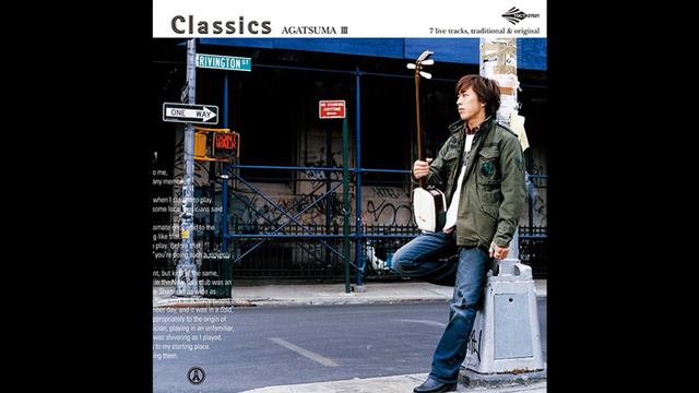 Hiromitsu Agatsuma 上妻宏光 - Kami No Mai 紙の舞 (Track 6) Classics AGATSUMA III ALBUM смотреть онлайн