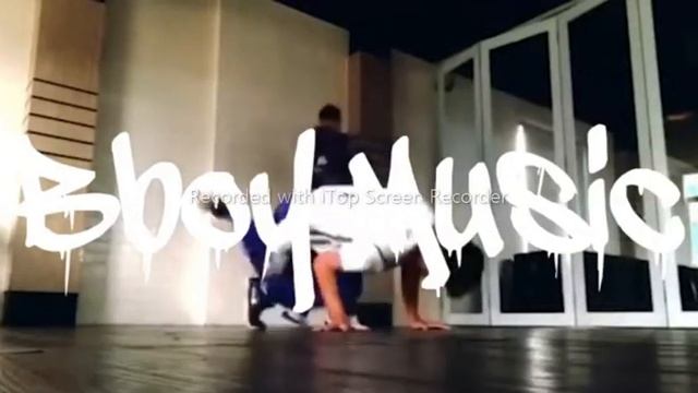 Bboy Music The Brakedance