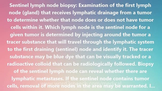 Sentinel lymph node biopsy - Medical Definition and Pronunciation смотреть онлайн