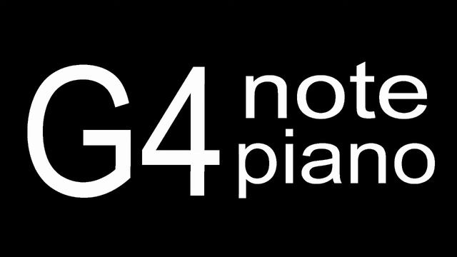 G4 Piano Note смотреть онлайн