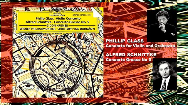 GLASS Concerto for Violin & SCHNITTKE Concerto Grosso No 5 ~ Gidon Kremer смотреть онлайн