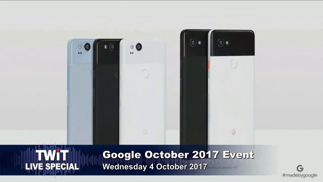 TWiT Live Specials 326: Made by Google смотреть онлайн