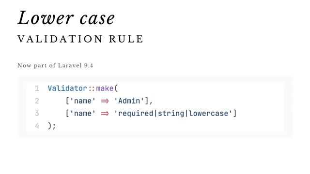 Lowercase & Uppercase Validation Rules Laravel | Laravel News | Laravel 9.4 смотреть онлайн