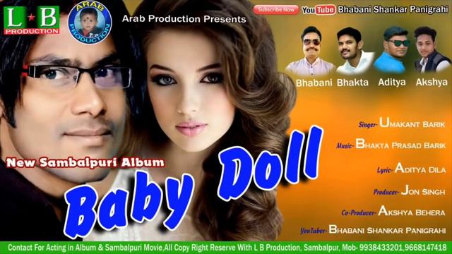Baby Doll New Sambalpuri Song 2018, singer Umakant Barik, music Bhakta Prasad Barik смотреть онлайн