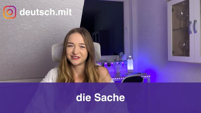DING, SACHE, GEGENSTAND в чём разница? | немецкий с Sonia DeutschMit смотреть онлайн