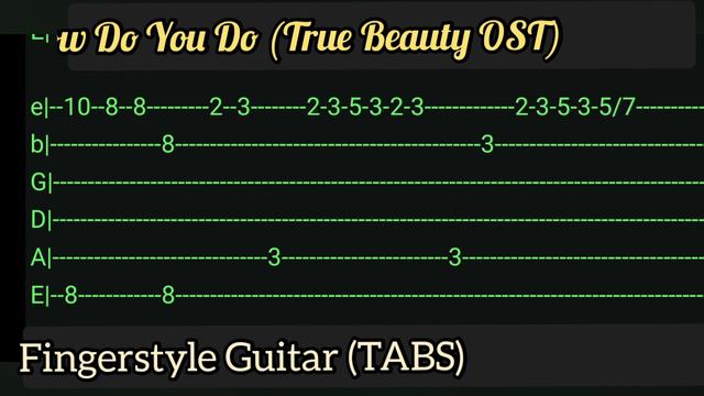 How Do You Do (True Beauty OST)- Easy/Basic TABS (Fingerstyle Guitar) (CAPO: 7th Fret) смотреть онлайн