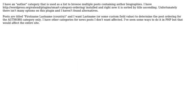 Wordpress: How to sort posts by last name (2nd word) on ONE category only? смотреть онлайн