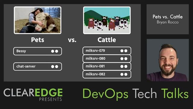Pets vs. Cattle - ClearEdge Tech Talk - DevOps смотреть онлайн